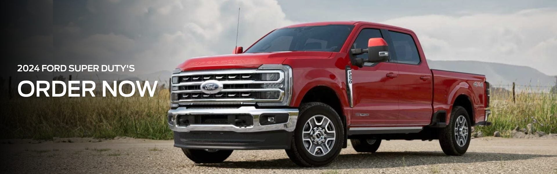 2024 ford super duty's order now banner with truck image